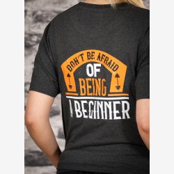 Don't be afraid of being