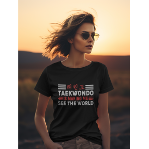 Taekwondo make me see the world