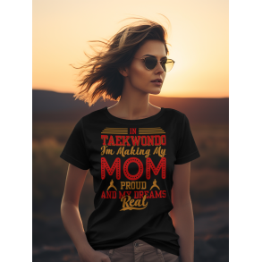 In Taekowndo i'm making my mom proud