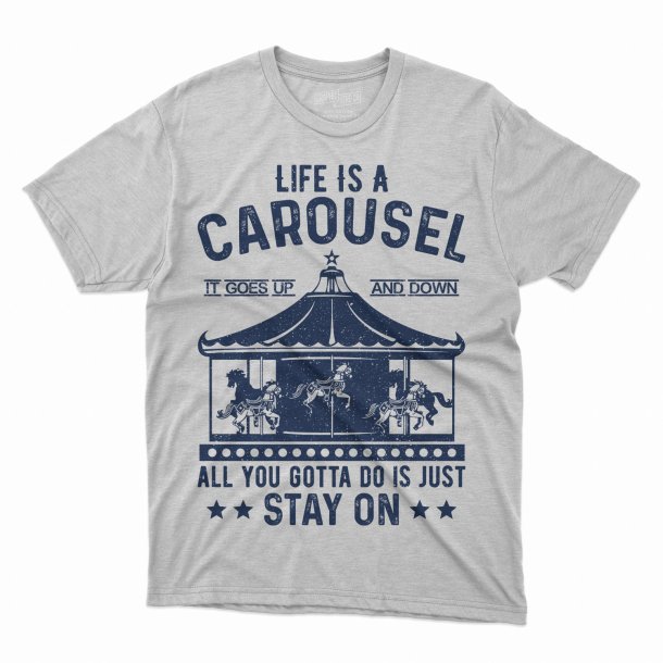 Life is a Carousel