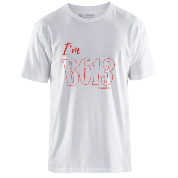 I'm B613 T-shirt