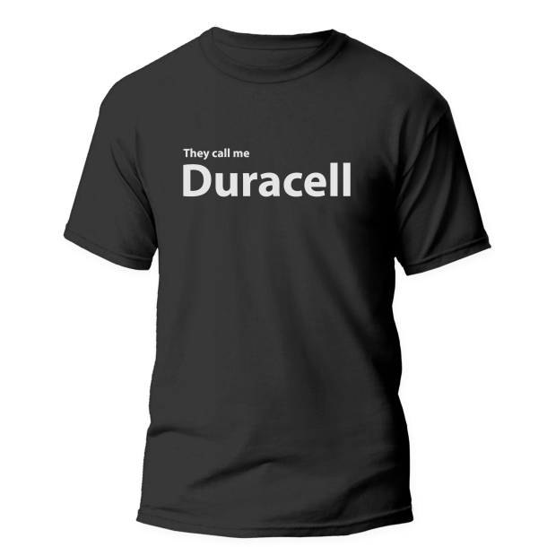 They call me Duracell