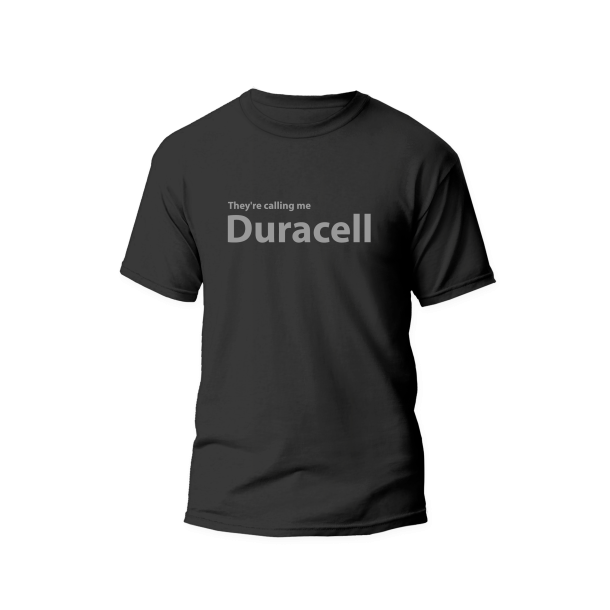 They call me Duracell