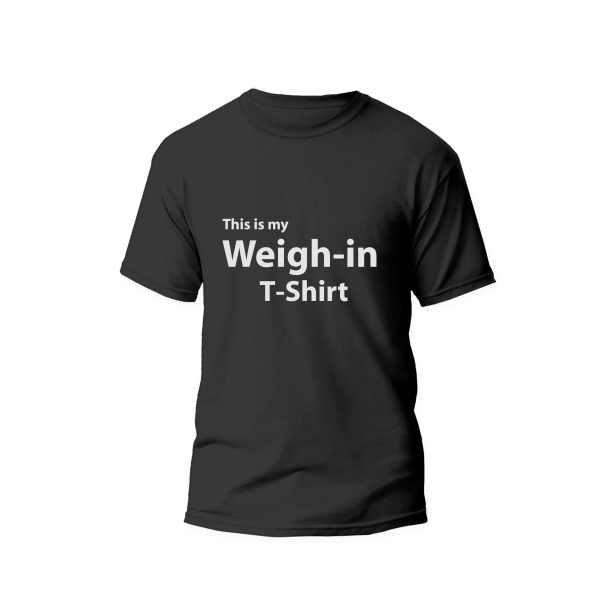 This is my Weigh in T-Shirt